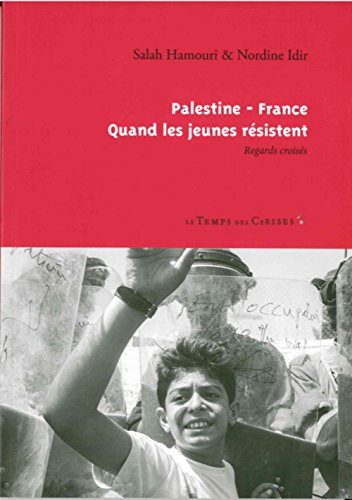 Palestine-France, quand les jeunes résistent