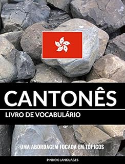 Livro Livro de Vocabulário Cantonês: Uma Abordagem Focada Em Tópicos