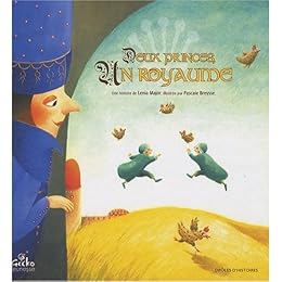 Deux princes, un royaume