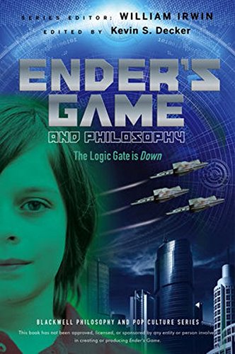 Download Ender's Game and Philosophy: The Logic Gate is Down