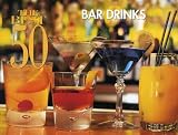 The Best 50 Bar Drinks (Best 50 Recipe)
