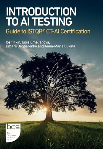 Introduction to AI Testing: Guide to ISTQB(R) CT-AI Certification