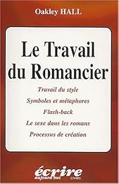 Le  travail du romancier