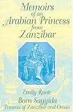 Memoirs of an Arabian Princess from Zanzibar, Ruete, Emily, 1558760113