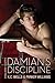 Damian's Discipline (Collars & Cuffs Book 5)