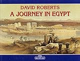 Front cover for the book A Journey in Egypt by David Roberts