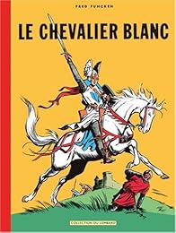 Le  chevalier blanc