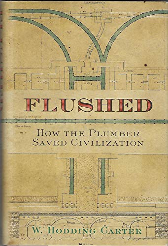 Flushed: How the Plumber Saved Civilization en promo sur Amazon