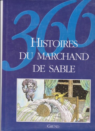 366 histoires du marchand de sable