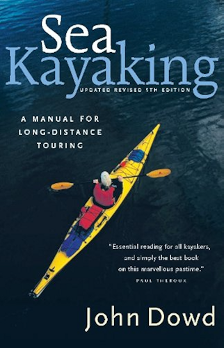 Download Sea Kayaking: A Manual for Long-Distance Touring (English Edition) PDF