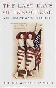 The last days of innocence by meirion and susie harries essay 03 picture