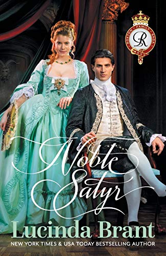 Noble Satyr: A Georgian Historical Romance (Roxton Family Saga)