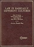 Law in Radically Different Cultures, Barton, John H. and Gibbs, James L., Jr., 0314703969