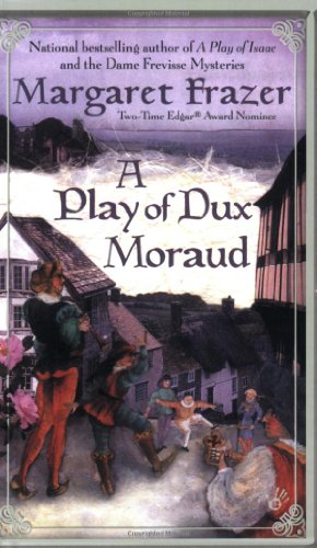 A Play of Dux Moraud