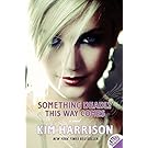 Something Deadly This Way Comes