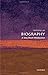 Biography: A Very Short Introduction