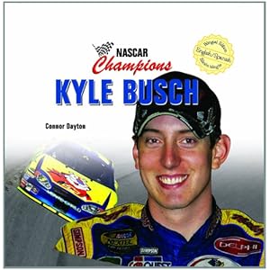 Kyle Busch (NASCAR Champions/Campeones de NASCAR) (Spanish and English Edition)