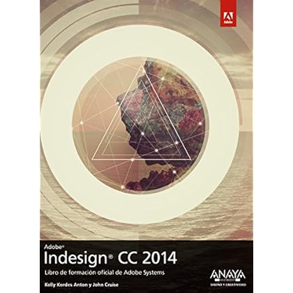 Indesign CC. 2014 (Diseño Y Creatividad) Indesign CC. 2014 (Diseño Y Creatividad)