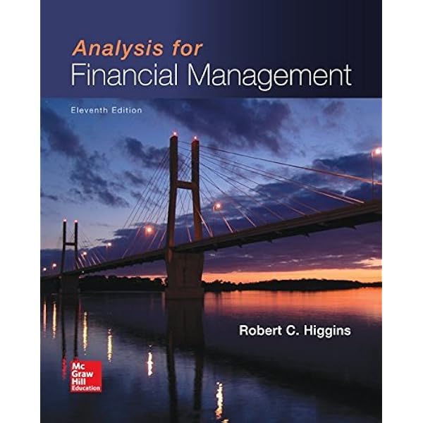 Analysis For Financial Management: Robert C. Higgins