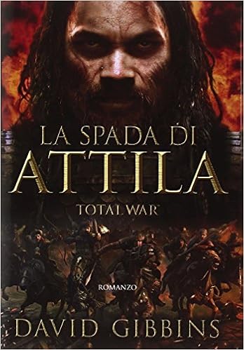 David Gibbins - Total war. La spada di Attila (2015)