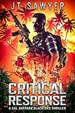 Critical Response: A Cal Shepard Black-Ops Thriller