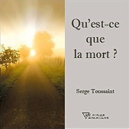 Qu'est-ce que la mort ?