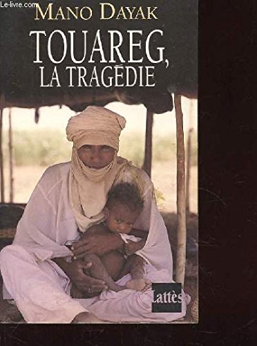 BOOK Touareg La Tragedie (French Edition)<br />PDF