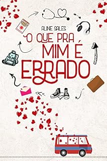 Livro O Que Pra Mim É Errado