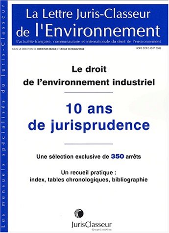 Le  droit de l'environnement industriel
