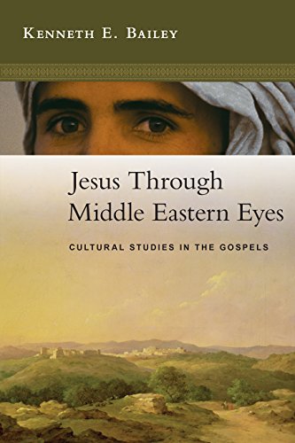 Jesus Through Middle Eastern Eyes: Cultural Studies