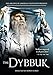 The Dybbuk