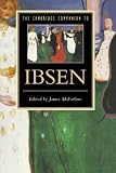 The Cambridge Companion to Ibsen (Cambridge Companions to Literature) by 
