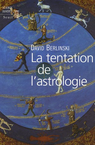 La  tentation de l'astrologie