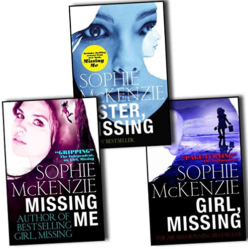 Sophie McKenzie Girl Missing Collection 3 Books Pack Set RRP: £20.97 (Sister Missing, Missing Me, Girl Missing)