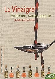 Les  bienfaits du vinaigre