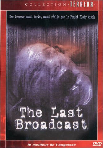 The Last Broadcast