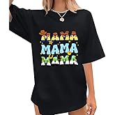 Oversized Mama Shirts for Women You've Got A Friend T-Shirt Funny Graphic Tee Family Vacation Short Sleeve Tops