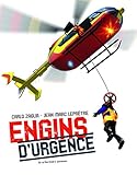 Engins D'Urgence (French Edition) by