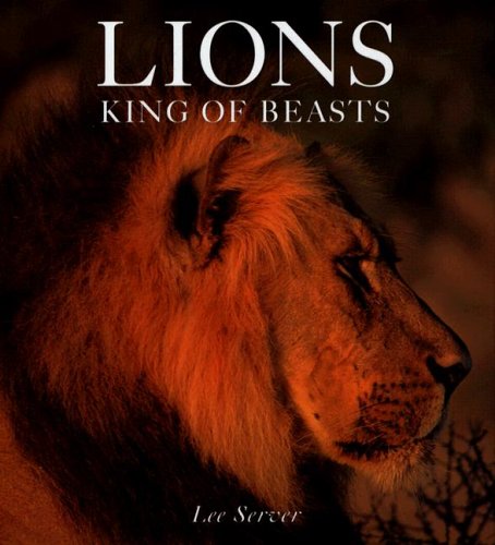 Lions King Of Beasts Server Lee Amazon Com Books Lions King Of Beasts Server Lee Amazon Com Books