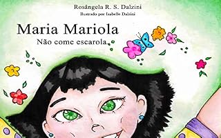 Livro Maria Mariola: Não come escarola