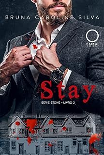 Livro Stay: Fique (Série Stone Livro 2)