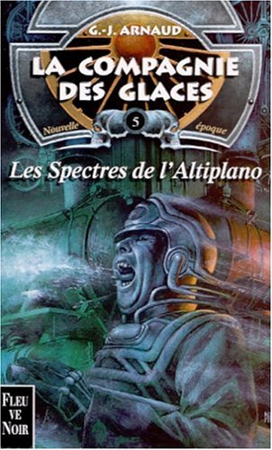 Les  spectres de l'Altiplano