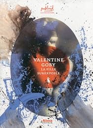 La  fille surexposée