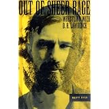 Out of Sheer Rage : Wrestling With D.H. Lawrence
