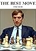 The Best Move: Fischer by Lyudmil Tsvetkov