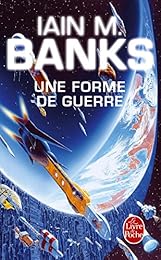 Une  forme de guerre