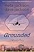 Grounded