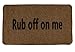 Outdoor Mat – Rub Off On Me – Funny Welcome Mat for Front Entrances, Patio Doors, Garage Entrances - All Weather, Durable, and Slip Resistant, Brown, 27.3 x 0.4 x 15.7 Inches