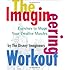 The Imagineering Workout