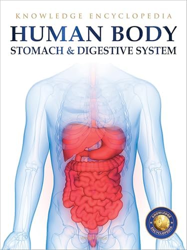 The Digestive System (TIME FOR KIDS®: Informational Text) - Kindle